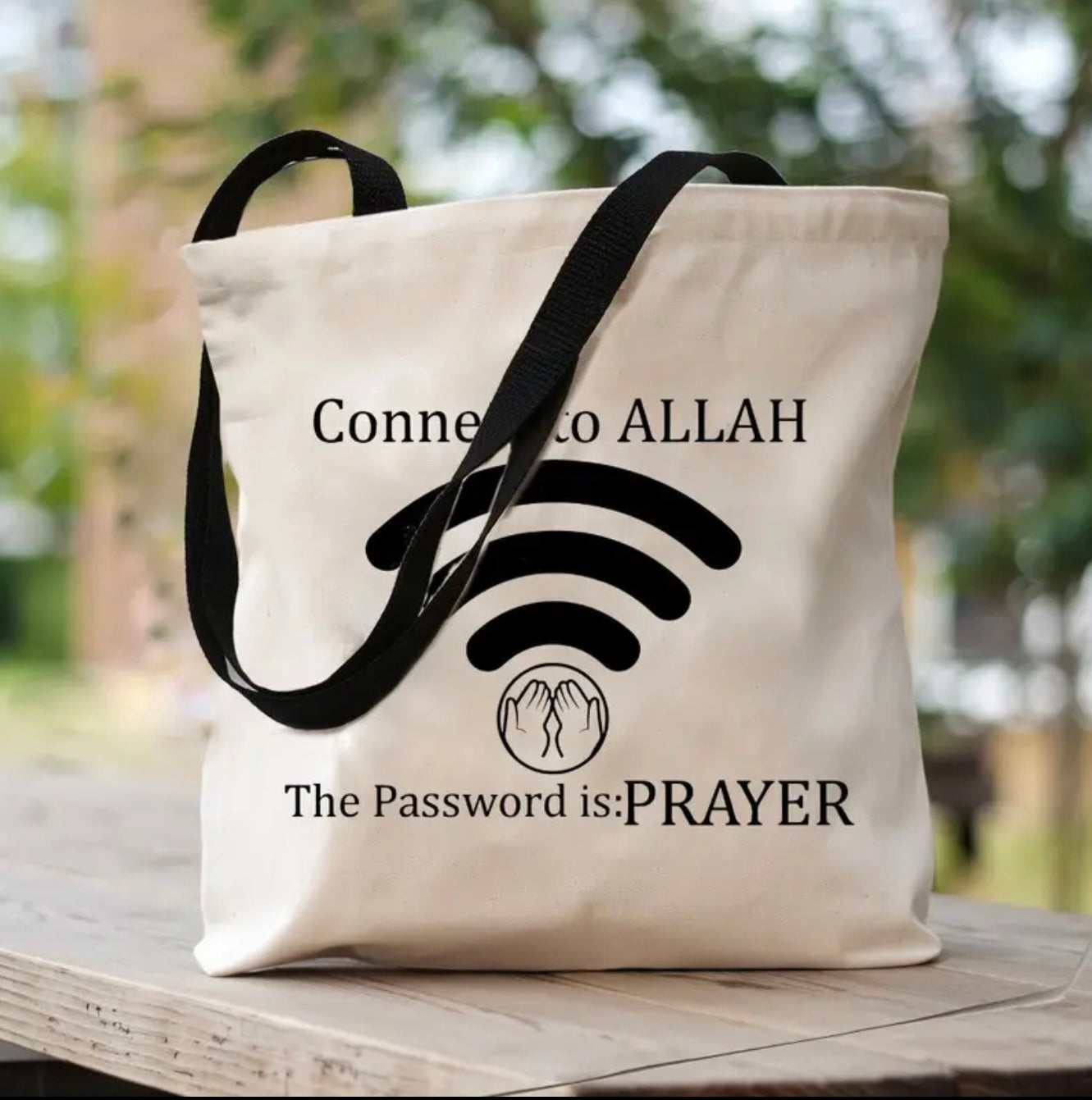 Maryam’s Essential Connect to “ALLAH” the password is “PRAYER” Tote Bag